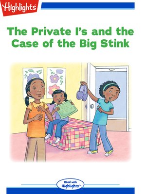 cover image of The Private I's and the Case of the Big Stink